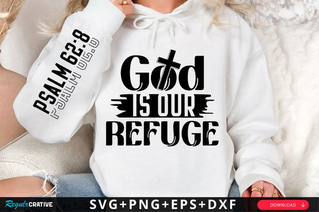 God Is Our Refuge Sleeve SVG Design SVG Regulrcrative 
