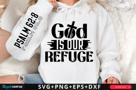 God Is Our Refuge Sleeve SVG Design SVG Regulrcrative 