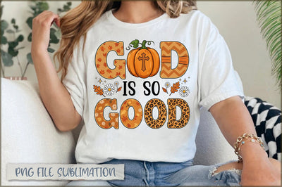 God is So Good Sublimation Sublimation Shetara Begum 
