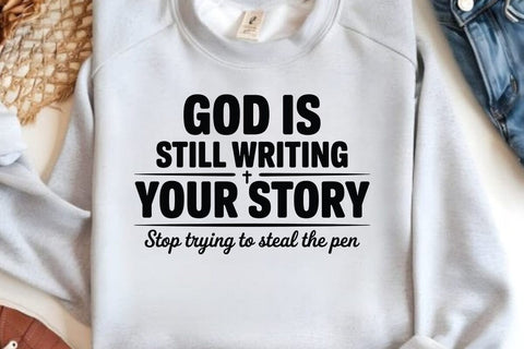 God Is Still Writing Your Story SVG Angelina750 