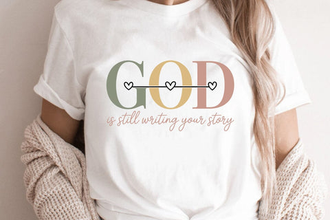 God Is Still Writing Your Story SVG Angelina750 