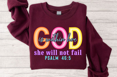 God is within her she will not fail Psalm 46:5 SVG PNG, Christian SVG SVG SVG Studio 