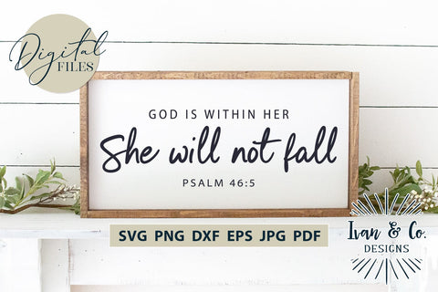 God is within her She will not Fall SVG Files, Christian Svg, Religious Svg, Jesus Svg, Cricut Svg, Silhouette Designs, Digital Cut Files, Vinyl Designs, DXF PNG JPG (1697365911) SVG Ivan & Co. Designs 