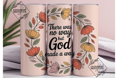 God Made A Way 20oz Tumbler Design Sublimation sassyprint 