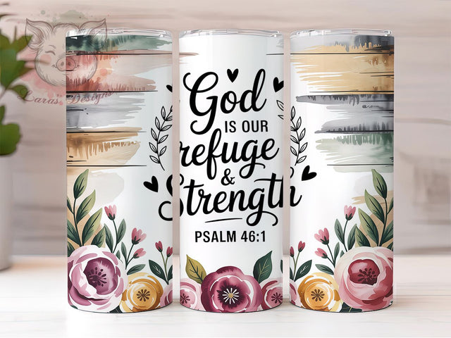 God Our Refuge Psalm 461 20oz Tumbler, Psalm 461, Christian Tumbler, Bible Verse Sublimation, Inspirational Wrap Design, Religious Quote PNG, 20oz Tumbler Wrap Sublimation Lara' s Designs 