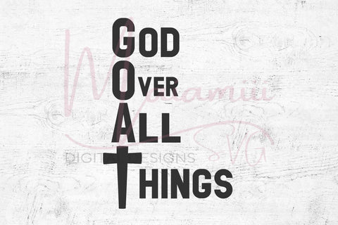 God Over All Things SVG | Faith Christian Quote SVG PNG DXF EPS | Religious Shirt Design for Cricut | Bible Verse Inspiration Cut File SVG MaiamiiiSVG 