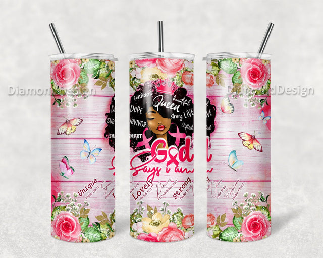 God Says I Am, Black Women Tumbler PNG, Black Women Tumbler, Afro Queen, Melanin Girl, Black Queen, 20oz Skinny Tumbler Designs PNG FIle Sublimation DiamondDesign 