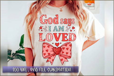 God Says I Am Loved Sublimation Sublimation Shetara Begum 