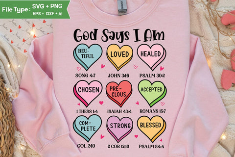 God Says I Am Valentine PNG, Valentine's Day PNG, Valentine's Day Svg Bundle, Valentine Quote Svg, SVGs, Food & Drink, Print & Cut, Quotes and Sayings SVG DesignPlante 503 