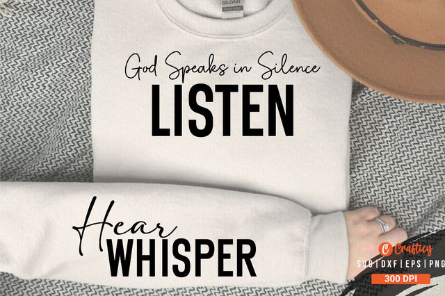 God Speaks in Silence, Listen Sleeve SVG Design SVG Designangry 