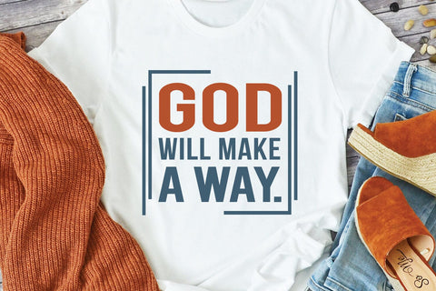 God Will Make A Way T-shirt Design | Christian Quote SVG SVG zoellartz 
