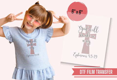 God Will Make A Way T-Shirt Iron On Transfer Physical So Fontsy T-Shirt Iron-On Transfer Shop