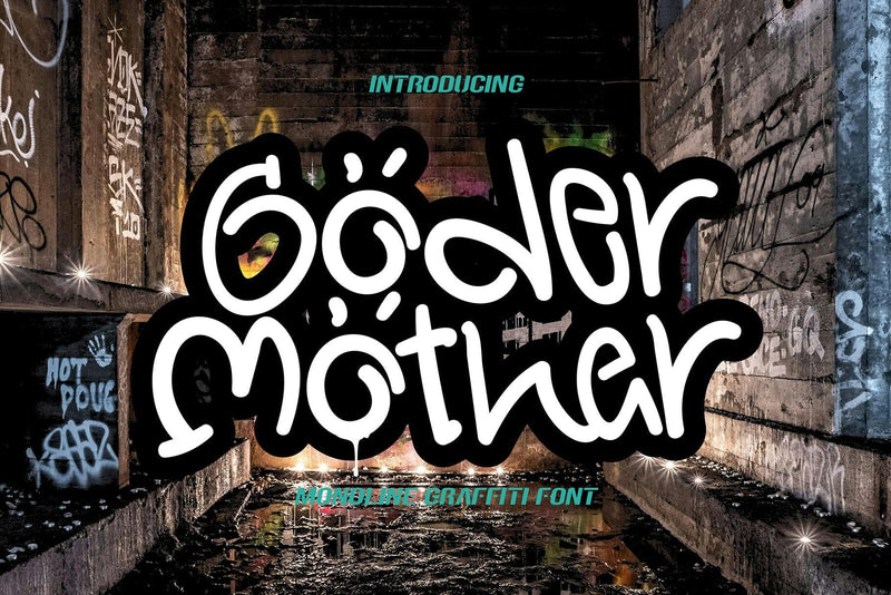 Goder Mother - Monoline Graffiti Font Mozzatype 