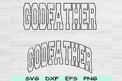 Godfather SVG, Godfather Shirt Design, Godfather Cut File, Godfather Cricut, Godfather Clipart, Godfather Digital Download SVG TiffsCraftyCreations 