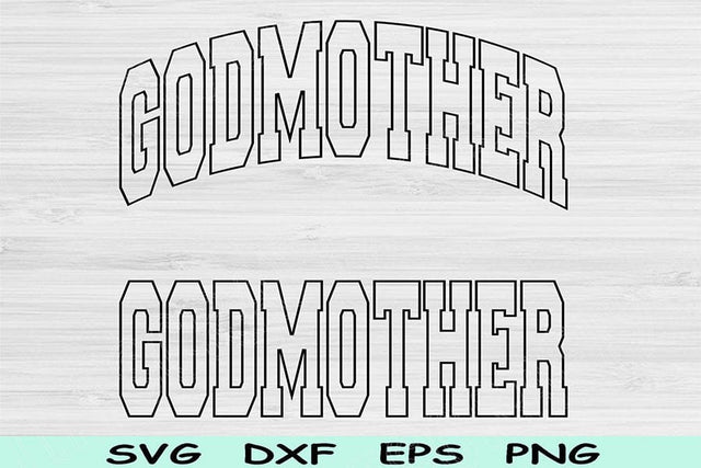 Godmother Svg Cut Files, Godmother Png, Godmother Shirt Svg Files For Cricut, Godmother Gift Svg Block Wave Text Sublimation Digital Designs SVG TiffsCraftyCreations 