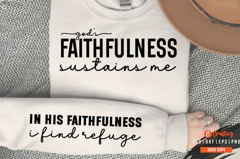 Gods faithfulness sustains me Sleeve SVG SVG Designangry 