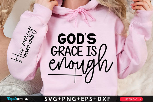 Gods Grace Is Enough Sleeve SVG Design SVG Regulrcrative 