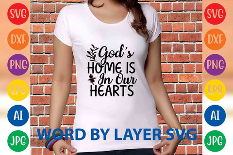 God's Home Is In Our Hearts SVG DESIGN SVG Rafiqul20606 