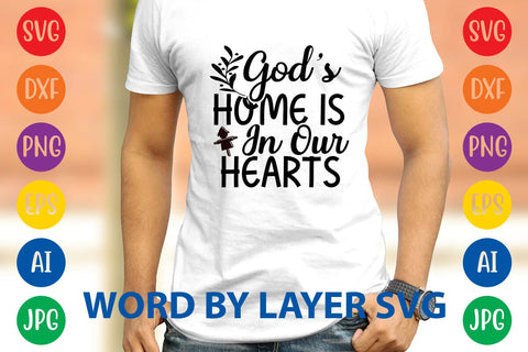 God's Home Is In Our Hearts SVG DESIGN SVG Rafiqul20606 