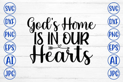 God's Home Is In Our Hearts SVG Design SVG Syaman 