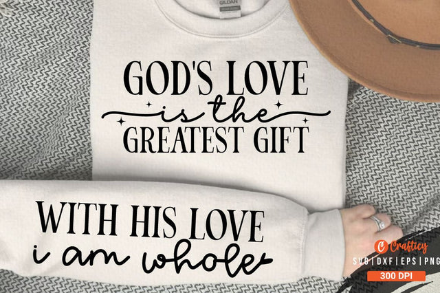 Gods love is the greatest gift Sleeve SVG Design SVG Designangry 