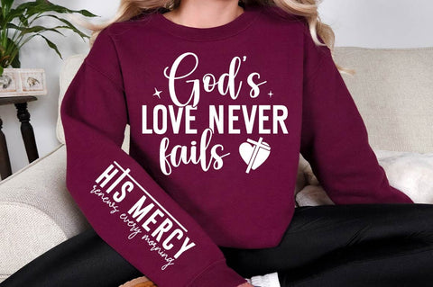 God’s Love Never Fails Sleeve SVG Design SVG Regulrcrative 