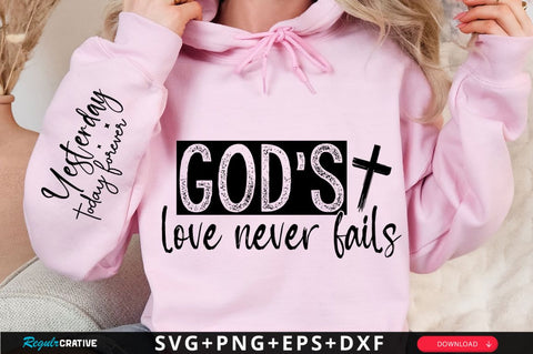 Gods Love Never Fails Sleeve SVG Design SVG Regulrcrative 