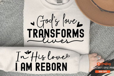 Gods love transforms lives Sleeve SVG Design SVG Designangry 