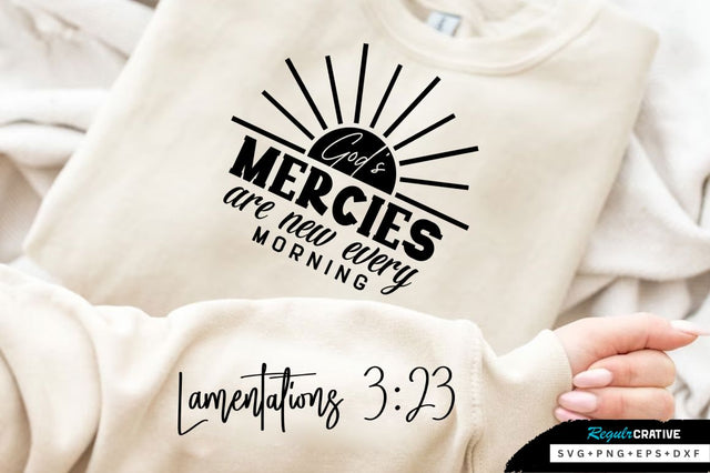Gods Mercies Are New Every Morning SVG Design SVG Regulrcrative 