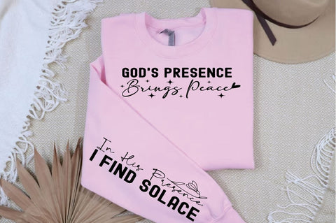 Gods presence brings peace Sleeve SVG Design SVG Designangry 