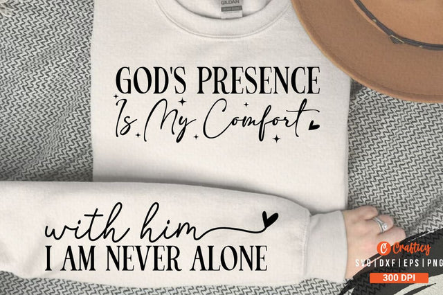 Gods presence is my comfort Sleeve SVG SVG Designangry 