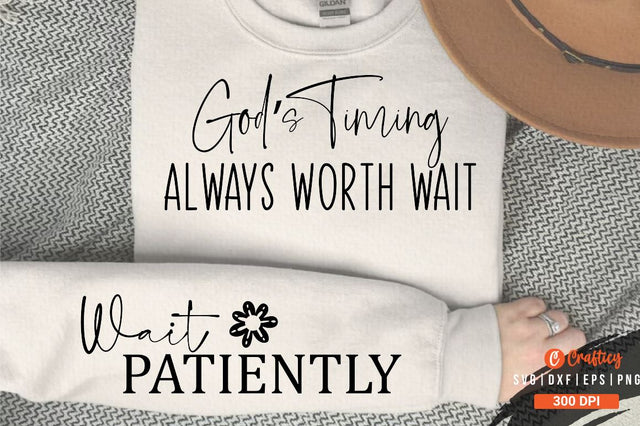 Gods Timing Always Worth Wait Sleeve SVG Design SVG Designangry 
