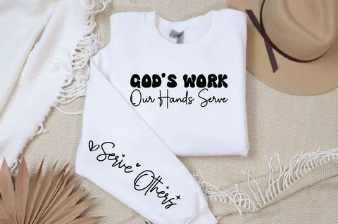 Gods Work Our Hands Serve Sleeve SVG Design SVG Designangry 