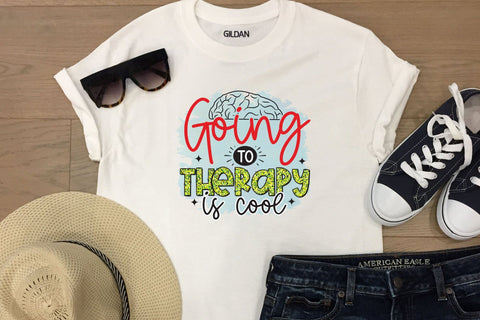 Going to Therapy is Cool - Mental Health Sublimation Sublimation CraftLabSVG 
