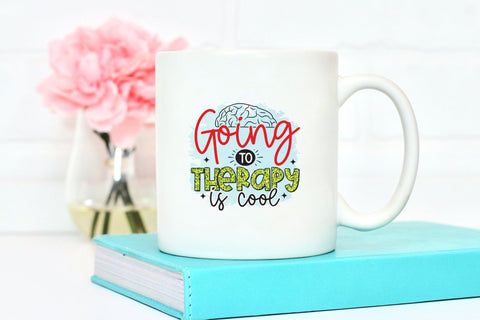 Going to Therapy is Cool - Mental Health Sublimation Sublimation CraftLabSVG 