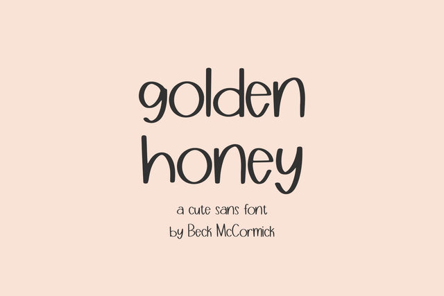 Golden Honey Sans Font Beck McCormick 