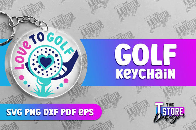 Golf Keychain | Golf Quotes SVG Design | Print Design | SVG File SVG The T Store Design 