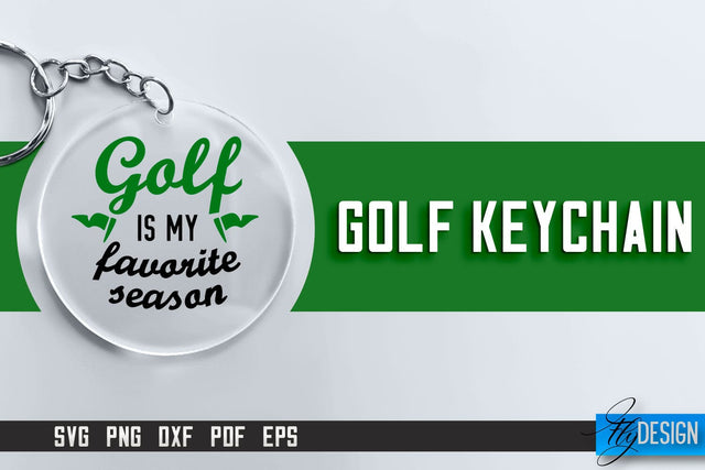 Golf Keychain SVG | Golf Quotes Design | Funny Quotes SVG SVG Fly Design 