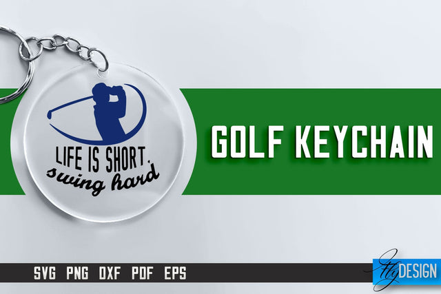 Golf Keychain SVG | Golf Quotes Design | Funny Quotes SVG SVG Fly Design 
