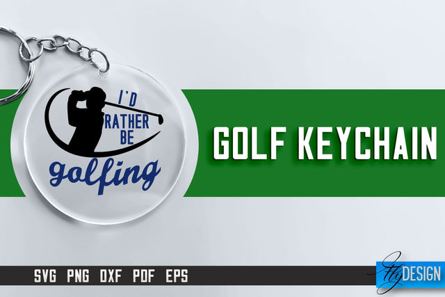 Golf Keychain SVG | Golf Quotes Design | Funny Quotes SVG SVG Fly Design 
