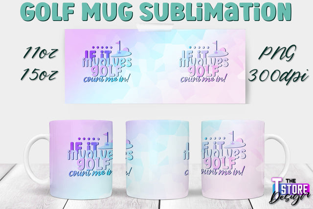Golf Mug Sublimation | 11 Oz 15 Oz Mug Sublimation | PNG File Sublimation The T Store Design 