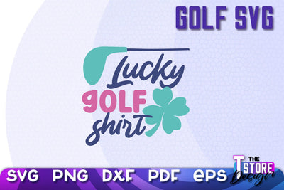 Golf SVG | Golf Quotes SVG Design | Funny Quotes SVG SVG The T Store Design 