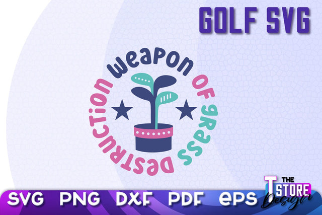 Golf SVG | Golf Quotes SVG Design | Funny Quotes SVG SVG The T Store Design 