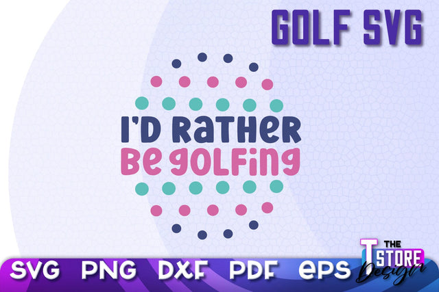 Golf SVG | Golf Quotes SVG Design | Funny Quotes SVG SVG The T Store Design 