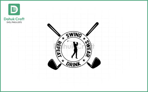 Golf SVG – Swing, Swear, Repeat SVG PNG & EPS V13 SVG dahukdesign 