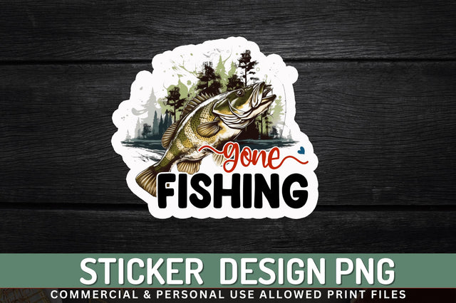 Gone fishing Sticker Design Sublimation Regulrcrative 