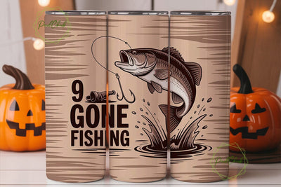Gone Fishing Tumbler Design Sublimation PixelChick 