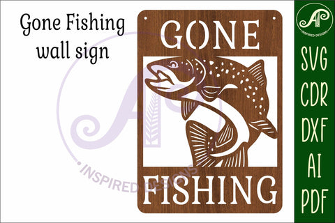 Gone fishing wall art sign, SVG file. vector file SVG APInspireddesigns 