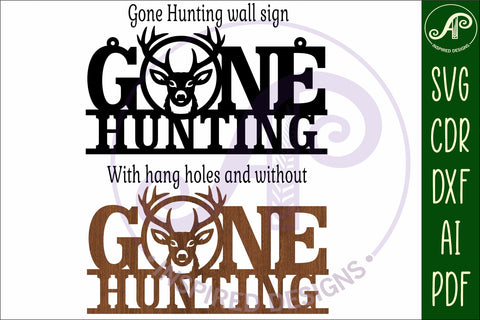 Gone hunting wall art sign Deer hunter SVG APInspireddesigns 