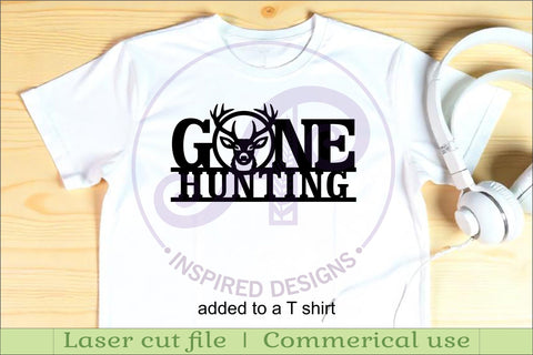 Gone hunting wall art sign Deer hunter SVG APInspireddesigns 